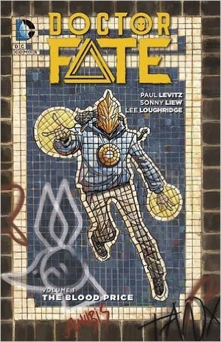 Doctor Fate Vol. 1: The Blo...