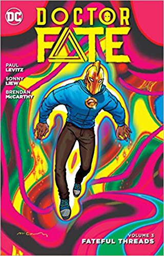Doctor Fate Vol. 3: Fateful...