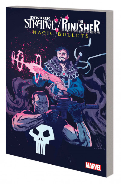 Doctor Strange / The Punisher: Magic Bullets Vol. 1