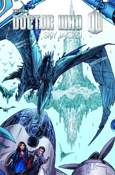 Doctor Who Vol. 3 Vol. 3: Sky Jacks!