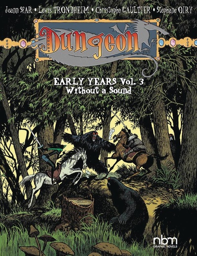 Dungeon: Early Years: Witho...