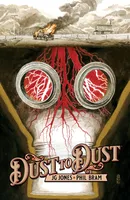 Dust To Dust Collected