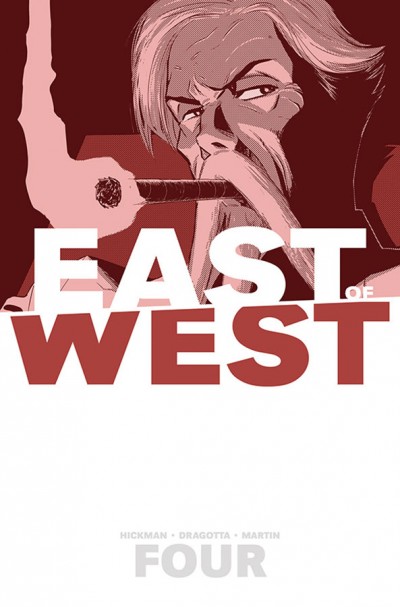 East of West Vol. 4: Who Wa...