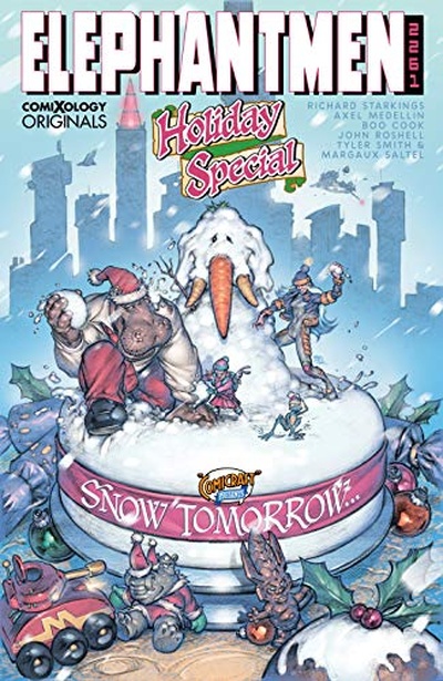 Elephantmen 2261: Holiday Special #1