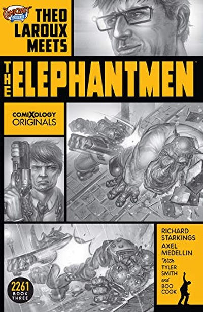 Elephantmen 2261 Vol. 3: Th...