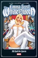 Emma Frost: The White Queen Collected