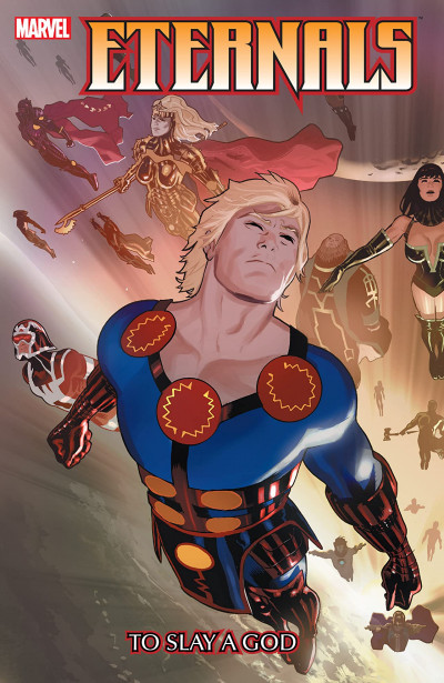 Eternals Vol. 1: To Slay A God