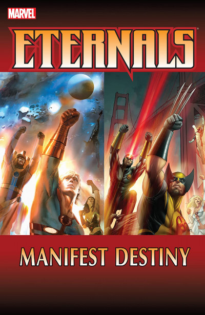 Eternals Vol. 2: Manifest D...