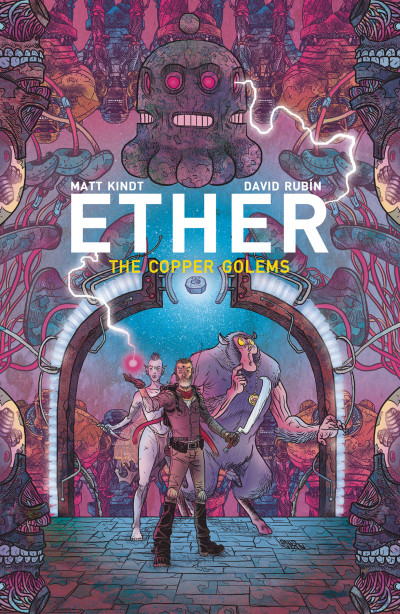 Ether Vol. 2: Copper Golems