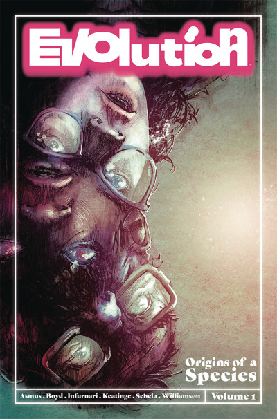 Evolution Vol. 1: Origin of a Species