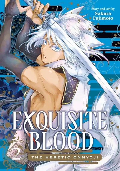 Exquisite Blood: The Hereti...
