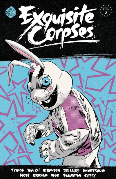 Exquisite Corpses Vol. 2