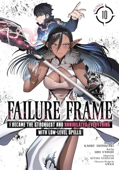 Failure Frame: I Became the...