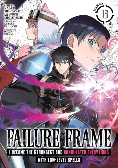 Failure Frame: I Became the...
