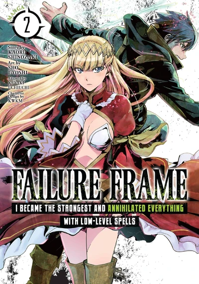 Failure Frame: I Became the Strongest and Annihilated Everything With Low-Level Spells #2
