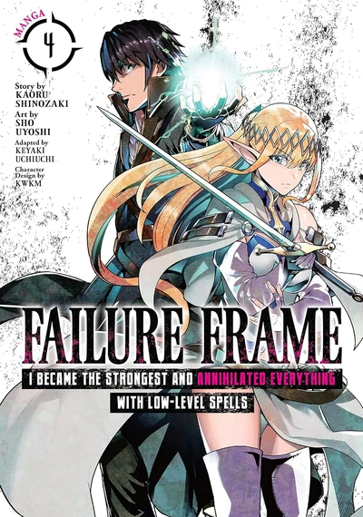 Failure Frame: I Became the...