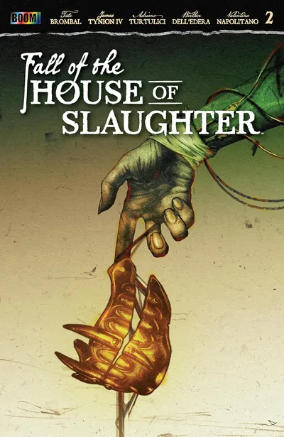 Fall of the House of Slaughter #2