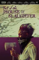 Fall of the House of Slaughter #4