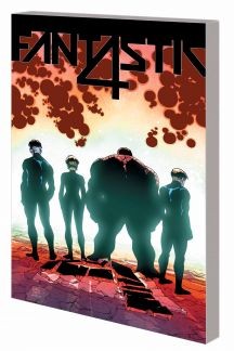 Fantastic Four Vol. 4: The End Is Fourever