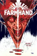 Farmhand Vol. 5: The End
