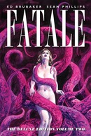 Fatale Vol. 2 Deluxe