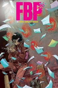 FBP: Federal Bureau Of Physics #8