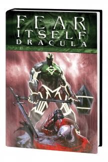 Fear Itself: Hulk vs Dracula Collected