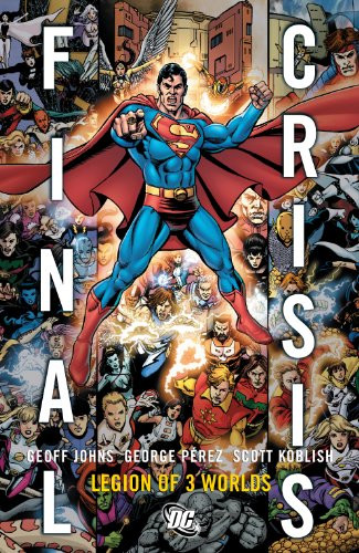 Final Crisis: Legion Of Three Worlds Vol. 1