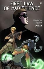 First Law of Mad Science #1