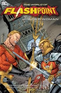 Flashpoint World of Flashpoint Featuring Wonder Woman