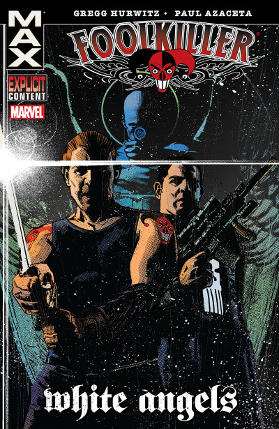 Foolkiller: White Angels Collected