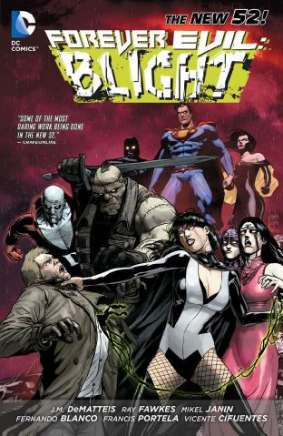 Forever Evil Blight