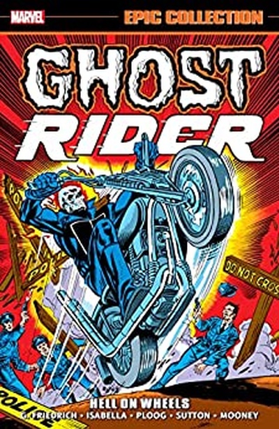 Ghost Rider Hell On Wheels Epic Collection