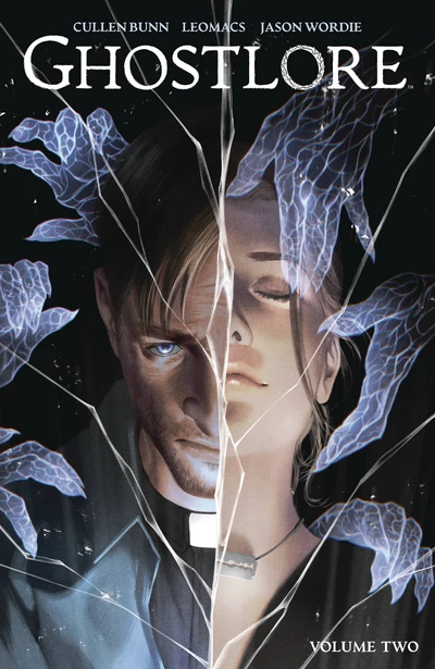 Ghostlore Vol. 2