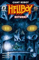 Giant Robot Hellboy: Returns #1