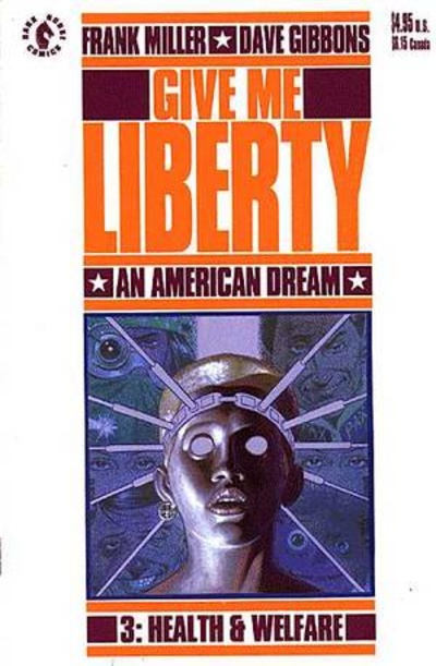 Give Me Liberty #3