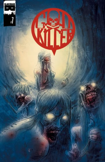 Godkiller: Walk Among Us #7
