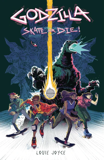 Godzilla: Skate or Die! Collected