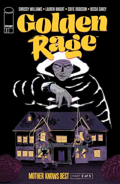 Golden Rage: Mother Knows B...