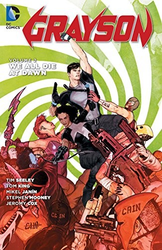 Grayson Vol. 2: We All Die ...