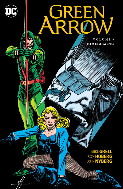 Green Arrow Vol. 7: Homecoming
