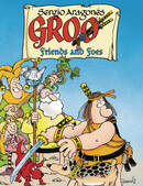 Groo Friends and Foes Hardcover