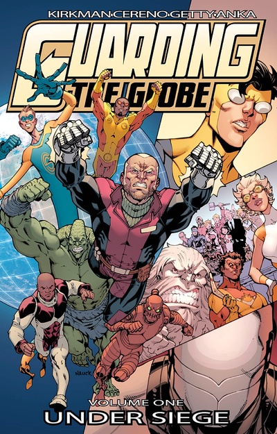 Guarding the Globe Vol. 1