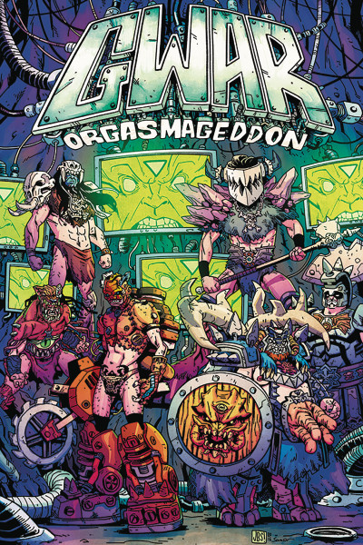 GWAR: Orgasmageddon Collected