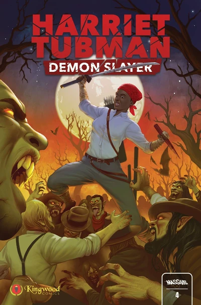 Harriet Tubman: Demon Slaye...