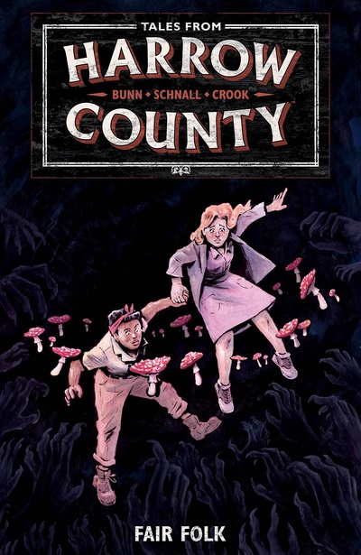 Harrow County Vol. 10: Fair...