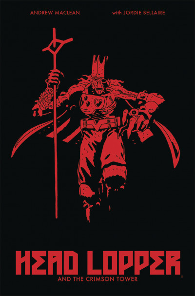 Head Lopper Vol. 2: Crimson...