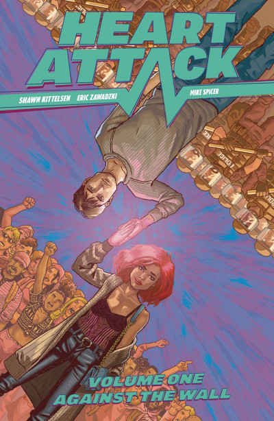 Heart Attack Vol. 1: Agains...