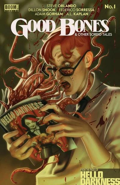 Hello Darkness: Good Bones and Other Sordid Tales #1