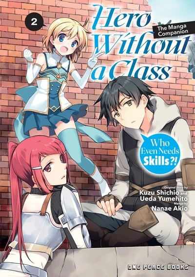 Hero Without a Class: Who Even Needs Skills?! #2